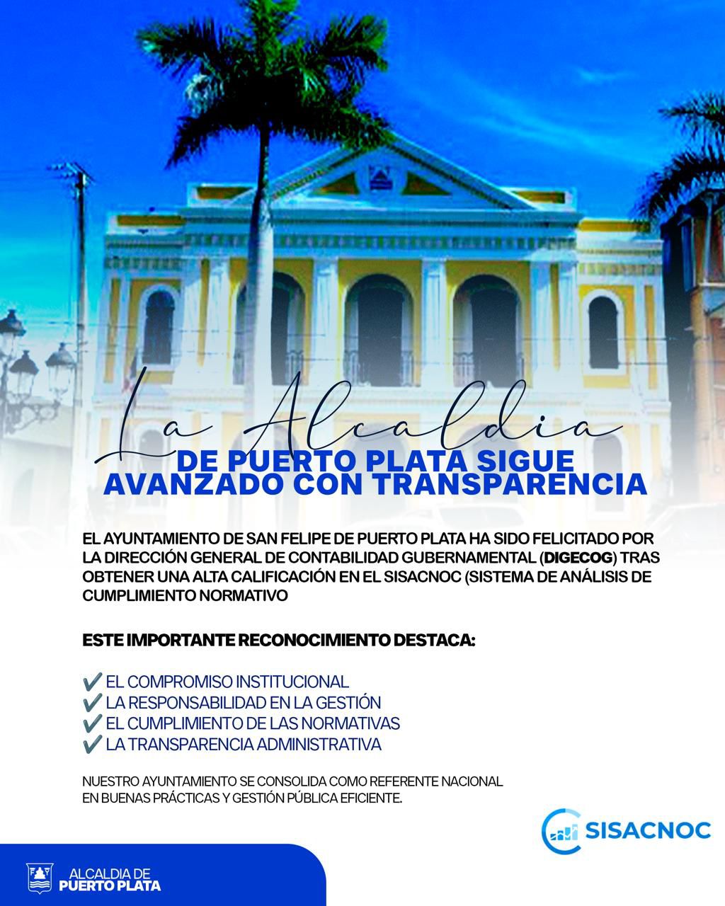 AYUNTAMIENTO DE SAN FELIPE DE PUERTO PLATA RECIBE FELICITACIONES POR ALTA CALIFICACION EN SISACNOC